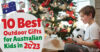 10 Best Outdoor Gifts for Australian Kids in 2023 - The Little Learners ...
