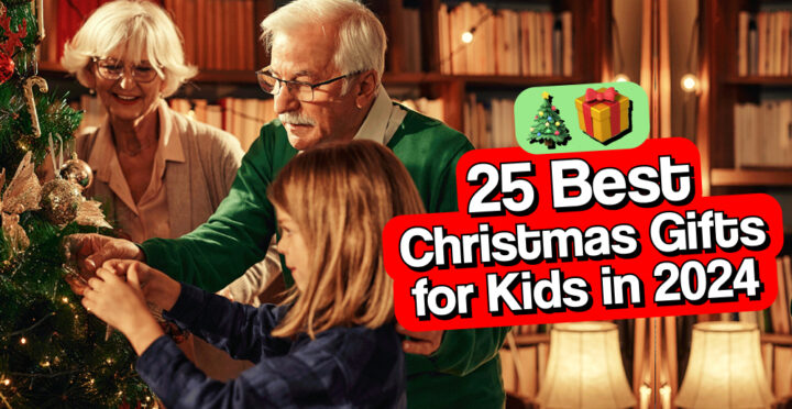 25 Best Christmas Gifts for Kids in 2024 new - The Little Learners Journal
